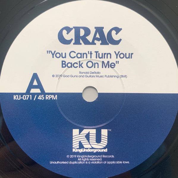 Crac - You Can't Turn Your Back on Me b/w Wound Round