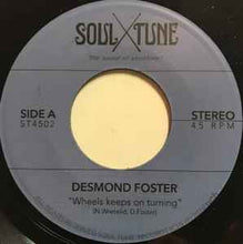 Load image into Gallery viewer, Desmond Foster - Wheels Keep on Turning
