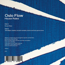 Load image into Gallery viewer, Oslo Flow House Rules 7&quot;
