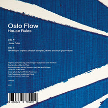 Load image into Gallery viewer, Oslo Flow House Rules 7&quot;
