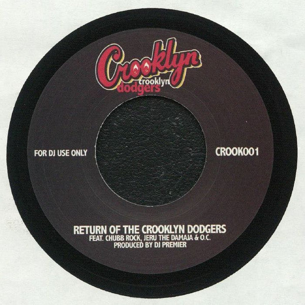 Crooklyn Dodgers - Crooklyn Dogers b/w Return of the Crooklyn Dodgers