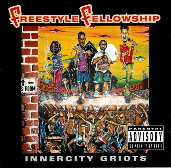 Freestyle Fellowship - Inner City Griots DLP