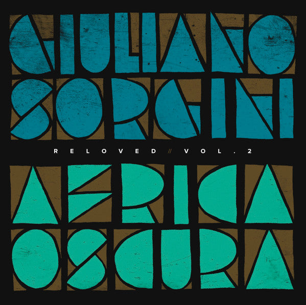 Giuliano Sorgini - Africa Oscura Reloved Vol.2