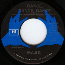 Load image into Gallery viewer, Majik - Back to Your Heart b/w Dance, Dance, Dance
