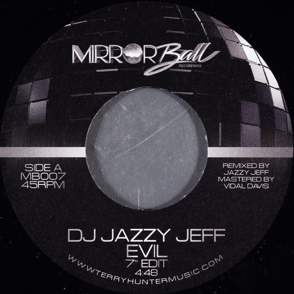 Dj Jazzy Jeff Evil Edit b/w Evil Instrumental 7