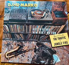 Load image into Gallery viewer, DJ Num-Mark- Hot In Herre b/w Ain&#39;t No Fun 7&quot;
