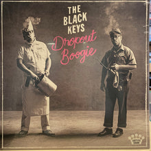 Load image into Gallery viewer, The Black Keys - Dropout Boogie
