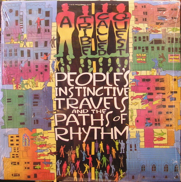 A Tribe Called Quest - Peoples Instinctive Travels and the Paths of Rhythm