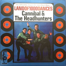 Load image into Gallery viewer, Cannibal &amp; The Headhunters - Land Of 1000 Dances
