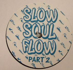 Shoes - Slow Soul Flow pt 2