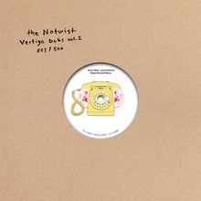 Load image into Gallery viewer, The Notwist Vertigo Dubs Vol. 2 354 of 500
