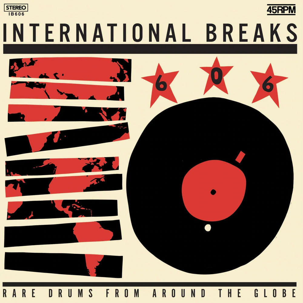International Breaks- Rare Drums from Around The Globe Volume 6